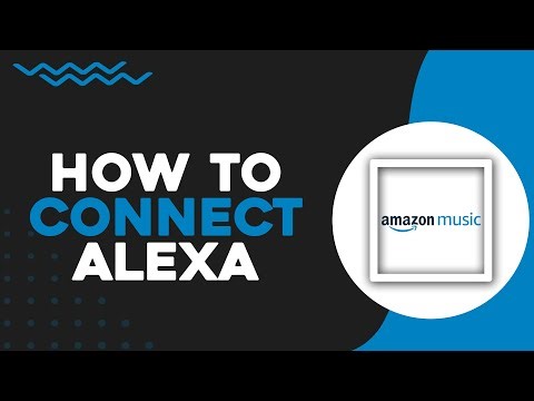 How To Connect Alexa To Amazon Music (Easiest Way)