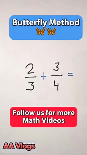Butterfly Method🦋🦋 #butterflymethods #everyone #followers #viralvideo #fypシ゚viral #viralreels #mathematics #tutorialvideo #tutorial #mathtrick | AA Vlogs