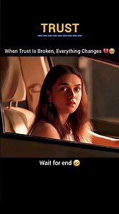 When Trust Is Broken, Everything Changes 💔😢 | #motivation #love #lovestory #ytshorts #shorts