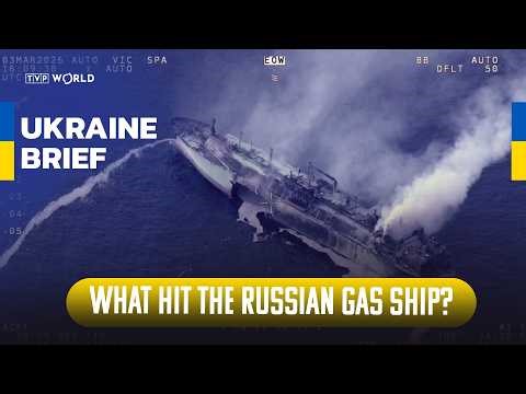 Russian LNG tanker sinks in Mediterranean | Ukraine Brief
