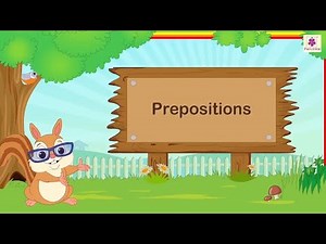 Prepositions Video Lecture | English Grammar for Class 6