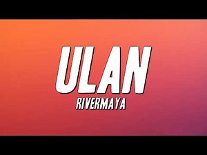Rivermaya - Ulan (Lyrics)