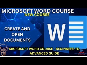 Microsoft Word Course :Creating and opening documents / Master Microsoft Word Beginner to Advanced