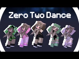 2 Phút Hơn - Zero Two Dance (Minecraft Animation)