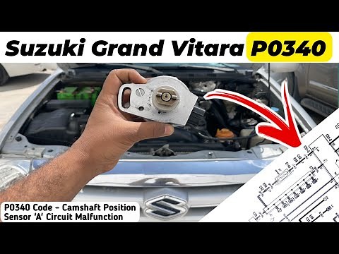 How To Fix p0340 Camshaft position sensor 'A' Circuit Malfunction || Suzuki Grand Vitara