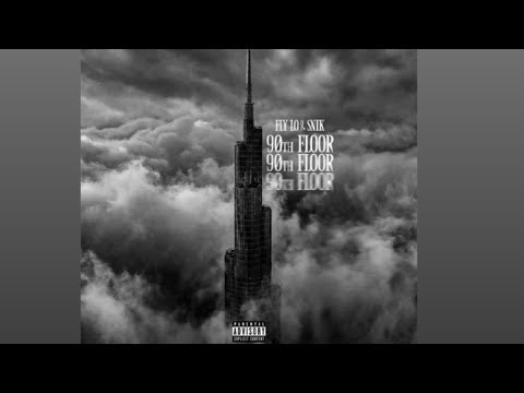FLY LO × SNIK - 90TH FLOOR (OFFICIAL MUSIC)