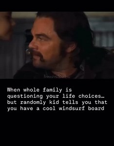 When whole family is questioning your life choices… but randomly kid tells you that you have a cool windsurf board. | World of windsurf