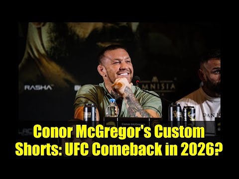 Conor McGregor's Custom Shorts: UFC Comeback in 2026? | Exclusive Design Revealed