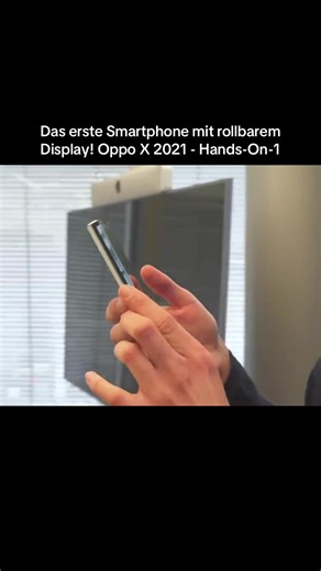 Das erste Smartphone mit rollbarem Display! Oppo X 2021 - Hands-On-1