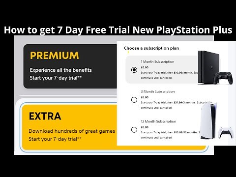 How to get 7 Day Free Trial New PlayStation Plus - Premium / Deluxe / Extra