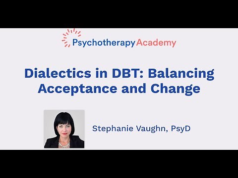 Dialectics in DBT: Balancing Acceptance and Change