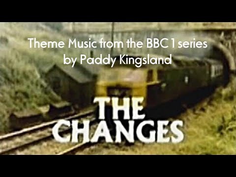 The Changes (BBC TV series 1975)—Theme by Paddy Kingsland