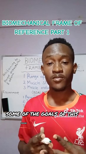 Understanding Biomechanical Frame of Reference for OT