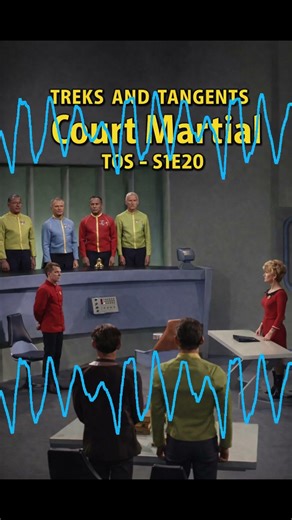 Court Martial (Star Trek TOS - S1E21) #startrek #podcast #short No.03