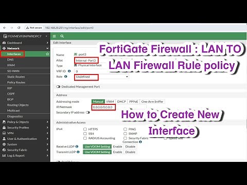 FortiGate Firewall : How to configure Interface | LAN TO LAN Firewall Policy | #NXGTechTrends | 2024
