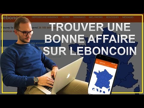 Comment trouver une BONNE AFFAIRE sur LEBONCOIN