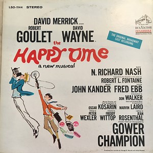 John Kander, Fred Ebb - Robert Goulet, David Wayne - The Happy Time - The Original Broadway Cast Recording