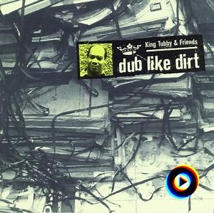 Bag A Wire Dub by King Tubby and Friends