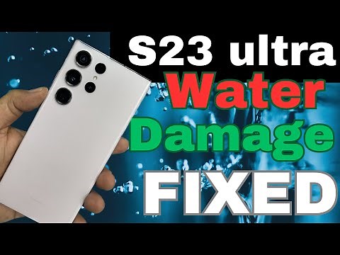 Samsung s23 ultra water damage repair , FIXED