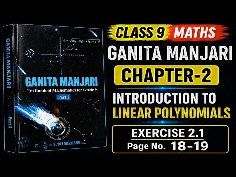 Class 9 Maths Ganita Manjari |Chapter 2| Exercise 2.1 Solutions |Introduction to Linear| Pages 18-19