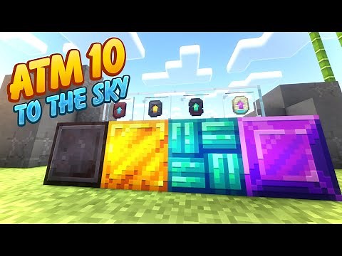 How to Get Allthemodium, Vibranium & Unobtainium - ATM10 To the Sky