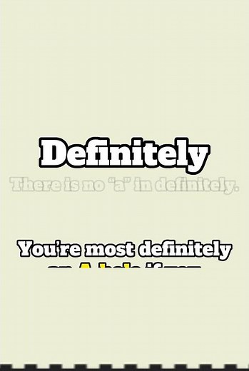 Definitely: How to Spell Words