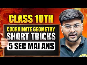 Coordinate Geometry Short Tricks Class 10 Maths I Class 10 Maths Coordinate Geometry in 5 Sec