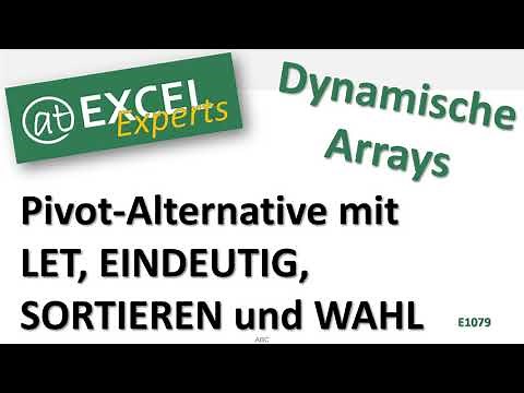 Excel - Dynamische Arrays statt Pivot - LET & Co. in Microsoft 365