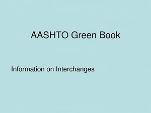AASHTO Green Book - SlideServe