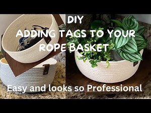 How to put leather tags on your rope basket tutorial/ diy / Easy