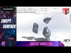 Swept Surfaces | Surface Modelling | Solidworks Tutorial | Stage #09 Eng - AER Int.