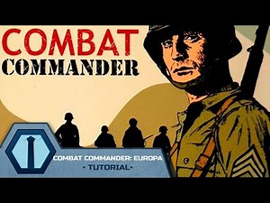 Combat Commander: Europa - Tutorial - KludiK