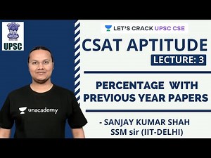 L3: CSAT Aptitude | Percentage with Previous Year Papers | Crack UPSC CSE/IAS Prelims 2020