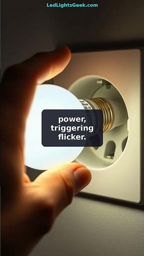 Why Does My LED Light Bulb Flicker