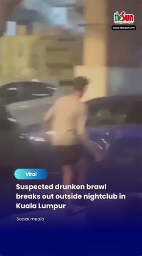 Suspected drunken brawl breaks out outside nightclub in Kuala Lumpur