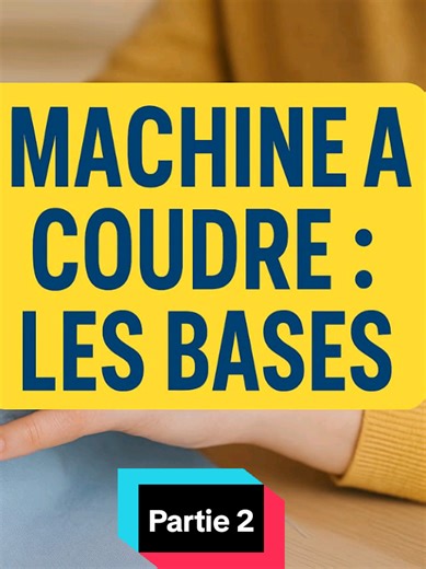 Comment démarrer une machine à coudre facilement