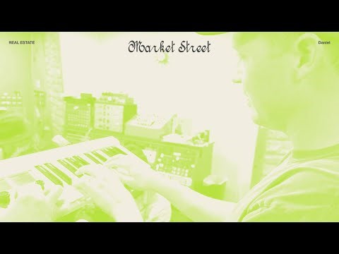 Real Estate - Market Street (Official Audio)