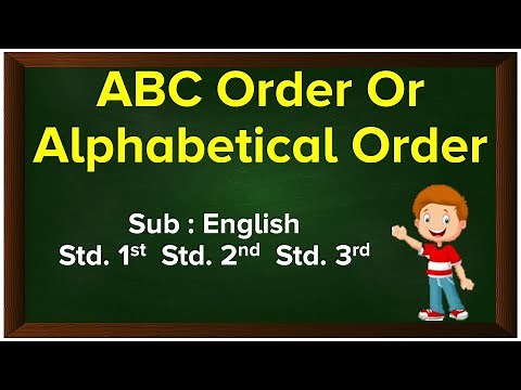 ABC Order or Alphabetical Order For Kids | English | Std.1st | Std. 2nd | Std. 3rd |