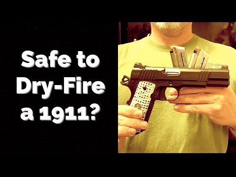 Is It Safe To Dry-Fire 1911s?
