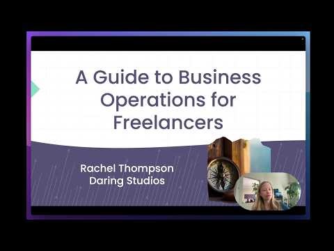 A Guide to Business Operations for Freelancers with Rachel Thompson
