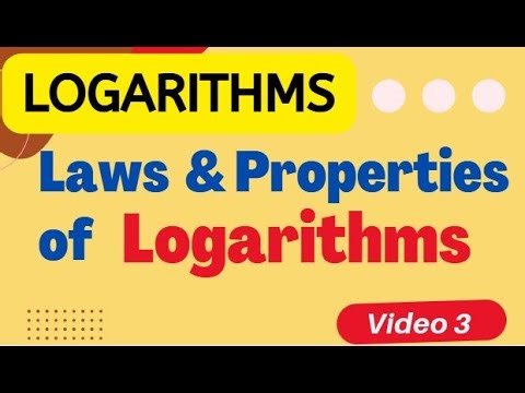 Properties and Laws of Logarithms in Digital School (CCSCAT) [Video 3]