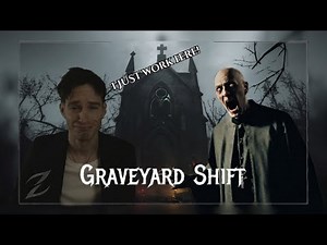 They Made Me Guard A HAUNTED CEMETERY?! | Graveyard Shift (Full Playthrough)