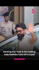 12K views · 49 reactions | Rocking star Yash and his leading lady Radhika take off in style!  #Yash #Radhika | showsha | Facebook