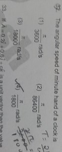 32. The angular speed of minute hand of a clock is(1) 3600π​ra... | Filo