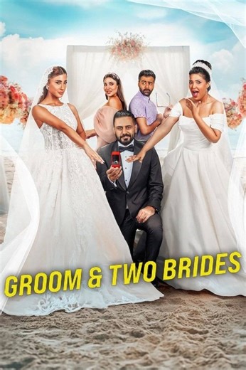 Stream Groom & Two Brides (2025): Find it on Netflix, Prime Video, Hulu & more