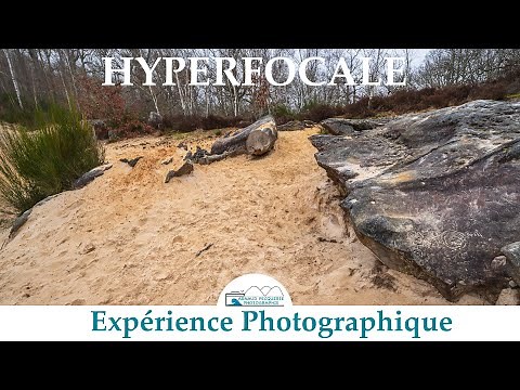 Comment utiliser la distance hyperfocale? | Tuto Photographie