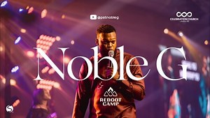 NOBLE G - Powerful Worship @ CCI Reboot Camp [MP3 DOWNLOAD & Lyrics] | CeeNaija