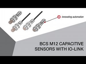 BCS M12 Capacitive Sensors with IO-Link