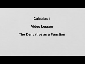 2.8 The Derivative as a Function