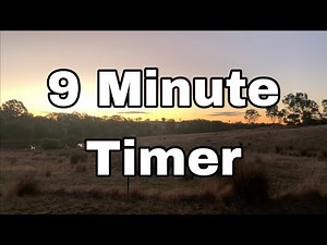 9 Minute Timer with Sunset Timelapse and Relaxing Music